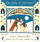 Carol Ann Duffy, Lara Hawthorne - The King of Christmas