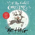 Matt Haig, Stephen Fry - A Boy Called Christmas (Hörbuch)