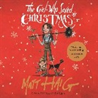 Matt Haig, Carey Mulligan, Mulligan Carey - The Girl Who Saved Christmas (Audio book)