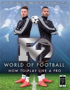 The F2, F2 Freestylers, The F2 - F2 World Of Football