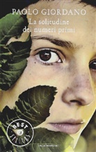 Paolo Giordano - La solitudine dei numeri primi