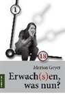 Marion Geyer - Erwach(s)en was nun?