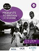 Dan Lyndon, Martin Spafford - OCR GCSE History SHP: Migrants to Britain c.1250 to present