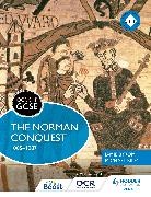 Jamie Byrom, Michael Fordham, Michael Riley - OCR GCSE History SHP: The Norman Conquest 1065-1087