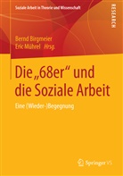 Bern Birgmeier, Bernd Birgmeier, Mührel, Mührel, Eric Mührel - Die "68er" und die Soziale Arbeit