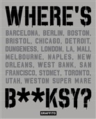 Robin Banksy, Xavier Tapies - Where's Banksy?