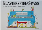 Pernille Holm Kofod, Sandra Schoeller Olsen, Pernille Holm Kofod - Klavierspiel & Spaß - Klavier lernen für Kinder