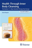 Erich Rauch - Health Through Inner Body Cleansing