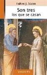 Fulton J. Sheen - Son tres los que se casan