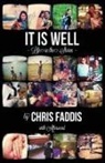 Chris Faddis - It Is Well