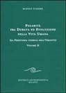 Rudolf Steiner - La preistoria cosmica dell'umanità