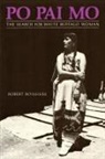 Robert Boissiere - Po Pai Mo, The Search for White Buffalo Woman, Life Among the Native Americans