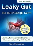 Sigi Nesterenko, Sigrid Nesterenko - Leaky Gut - der durchlässige Darm