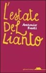 Antonio Faeti - L'estate del lianto