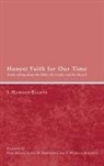 J. Harold Ellens, Jay Harold Ellens - Honest Faith for Our Time