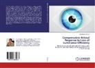 Nachieketa Sharma - Compensative Retinal Response to Loss of Luminance Efficiency