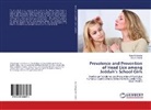 Dina Al-Hashdi, Naji Al-Zanbagi, Najia Al-Zanbagi - Prevalence and Prevention of Head Lice among Jeddah's School Girls