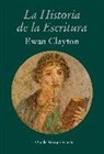 Ewan Clayton - La historia de la escritura