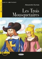 Alexandre Dumas - Les Trois Mousquetaires, m. Audio-CD