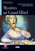 Marie-Clair Bertrand, Marie-Claire Bertrand, Sarah Guilmault, Sarah Guimault - Mystères au Grand Hôtel, m. Audio-CD