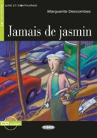 Marguerite Descombes - Jamais de jasmin, m. Audio-CD
