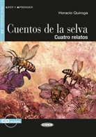 Rosana Ariolfo, Horaci Quiroga, Horacio Quiroga - Cuentos de la selva, m. Audio-CD