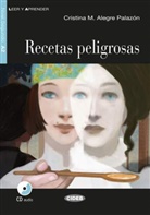 Cristina M Algere Palazón, Cristina M. Algere Palazón - Recetas Peligrosas, m. Audio-CD