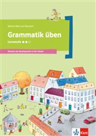Denise Doukas-Handschuh - Meine Welt auf Deutsch: Grammatik üben - Lernstufe 2