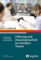 Margaret Boos, Margarete Boos, Margarete (Prof. Dr. Boos, Margarete (Prof. Dr.) Boos, Thoma Hardwig, Thomas Hardwig... - Praxis der Personalpsychologie - Bd. 35: Führung und Zusammenarbeit in verteilten Teams