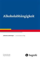 Johannes Lindenmeyer - Fortschritte der Psychotherapie - Bd. 06: Alkoholabhängigkeit