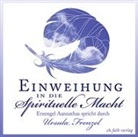Aannathas, Aannathas (Erzengel), Ursula Frenzel, Michael (Erzengel) - Einweihung in die spirituelle Macht, 1 Audio-CD (Audio book)