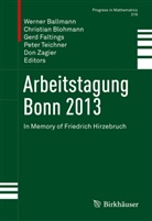 Werner Ballmann, Christia Blohmann, Christian Blohmann, Gerd Faltings, Gerd Faltings et al, Peter Teichner... - Arbeitstagung Bonn 2013