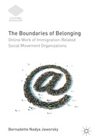 Bernadette Jaworsky, Bernadette N. Jaworsky, Bernadette Nadya Jaworsky - The Boundaries of Belonging