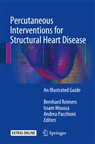 Issa Moussa, Issam Moussa, Andrea Pacchioni, Bernhard Reimers - Percutaneous Interventions for Structural Heart Disease