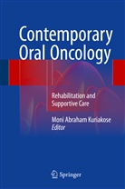 Mon Abraham Kuriakose, Moni Abraham Kuriakose, Moni Abraham Kuriakose - Contemporary Oral Oncology