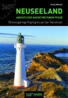 Jenny Menzel - Neuseeland abseits der ausgetretenen Pfade, 50 einzigartige Highlights auf der Nordinsel
