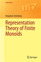 Benjamin Steinberg - Representation Theory of Finite Monoids