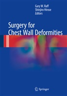 Hirose, Hirose, Shinjiro Hirose, Gary W. Raff, Gar W Raff, Gary W Raff - Surgery for Chest Wall Deformities