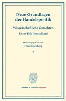 Fran Eulenburg, Franz Eulenburg - Neue Grundlagen der Handelspolitik. Tl.1