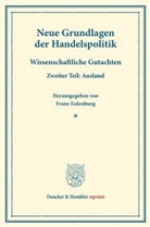 Fran Eulenburg, Franz Eulenburg - Neue Grundlagen der Handelspolitik.. Tl.2