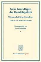 Fran Eulenburg, Franz Eulenburg - Neue Grundlagen der Handelspolitik.. Tl.3.2