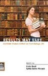 Linda Beail, Sylvia Cortez Masyuk - Results May Vary
