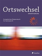 Tanja Gojny, Tanja Gojny u a, Sebastia Görnitz-Rückert, Sebastian Görnitz-Rückert, Ingrid Grill-Ahollinger, Andrea Rückert - Ortswechsel, Ausgabe Bayern 2016: Ortswechsel PLUS 5 - Orientierung