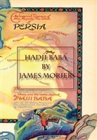 James Morier - Hadji Baba