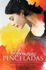 Marshall E. Gass - Hermosas pinceladas