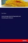 Carl Claus - Untersuchungen über die Organisation und Entwicklung der Medusen