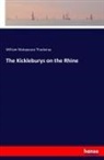 William Makepeace Thackeray - The Kickleburys on the Rhine