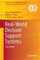 Isabelle Linden, Jason Papathanasiou, Nikolao Ploskas, Nikolaos Ploskas - Real-World Decision Support Systems