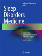 Sudhans Chokroverty, Sudhansu Chokroverty - Sleep Disorders Medicine, 2 Teile