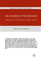 J. Maynard, Maynard, J Maynard, J. Maynard, James Maynard - (Re)working the Ground